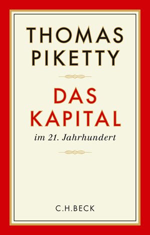 Cover: Thomas Piketty, Das Kapital im 21. Jahrhundert