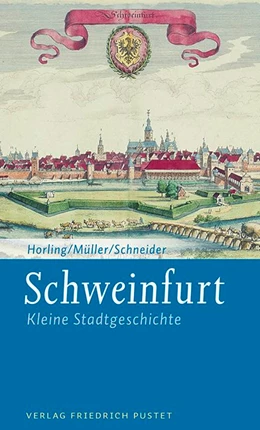 Abbildung von Horling | Schweinfurt | 1. Auflage | 2014 | beck-shop.de