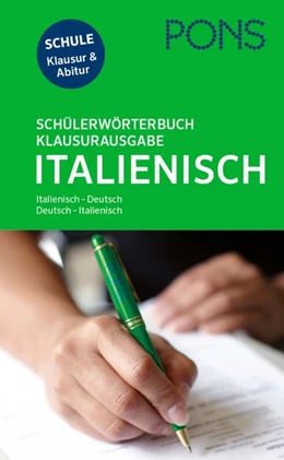Abbildung von PONS Schülerwörterbuch Klausurausgabe Italienisch für die Schule | 1. Auflage | 2014 | beck-shop.de