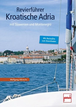 Abbildung von Albrecht | Revierführer - Kroatische Adria | 1. Auflage | 2014 | beck-shop.de