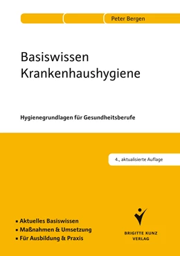 Abbildung von Bergen | Basiswissen Krankenhaushygiene | 4. Auflage | 2014 | beck-shop.de