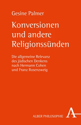 Abbildung von Palmer | Konversionen und andere Religionssünden | 1. Auflage | 2017 | beck-shop.de