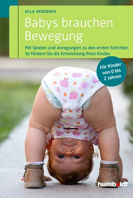 Abbildung von Nedebock | Babys brauchen Bewegung | 1. Auflage | 2014 | beck-shop.de