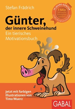 Abbildung von Frädrich | Günter, der innere Schweinehund | 23. Auflage | 2014 | beck-shop.de