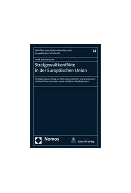 Abbildung von Zimmermann | Strafgewaltkonflikte in der Europäischen Union | 1. Auflage | 2015 | 14 | beck-shop.de