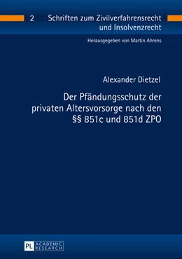 Abbildung von Dietzel | Der Pfändungsschutz der privaten Altersvorsorge nach den §§ 851c und 851d ZPO | 1. Auflage | 2014 | 2 | beck-shop.de