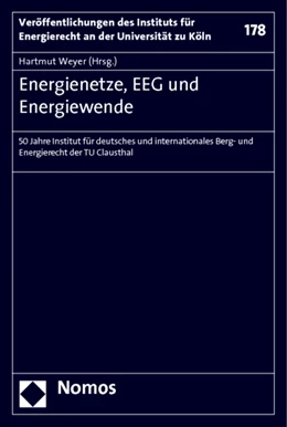 Abbildung von Weyer | Energienetze, EEG und Energiewende | 1. Auflage | 2014 | 178 | beck-shop.de