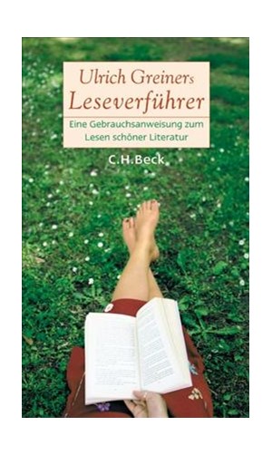 Cover: Ulrich Greiner, Ulrich Greiners Leseverführer