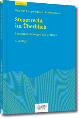 Abbildung von von Campenhausen / Grawert | Steuerrecht im Überblick | 3. Auflage | 2014 | beck-shop.de