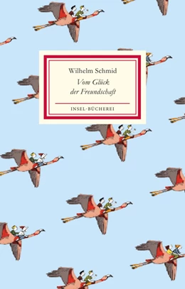 Abbildung von Schmid | Vom Glück der Freundschaft | 8. Auflage | 2014 | beck-shop.de