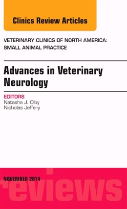 Abbildung von Olby | Advances in Veterinary Neurology, An Issue of Veterinary Clinics of North America: Small Animal Practice | 1. Auflage | 2014 | beck-shop.de