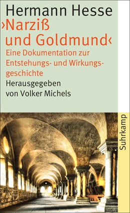 Abbildung von Hesse / Michels | Hermann Hesse, ›Narziß und Goldmund‹ | 1. Auflage | 2015 | beck-shop.de