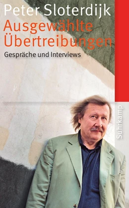 Abbildung von Sloterdijk / Klein | Ausgewählte Übertreibungen | 1. Auflage | 2015 | beck-shop.de