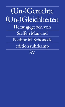 Abbildung von Mau / Schöneck | (Un-)Gerechte (Un-)Gleichheiten | 1. Auflage | 2015 | beck-shop.de