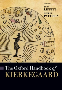 Abbildung von Lippitt / Pattison | The Oxford Handbook of Kierkegaard | 1. Auflage | 2015 | beck-shop.de