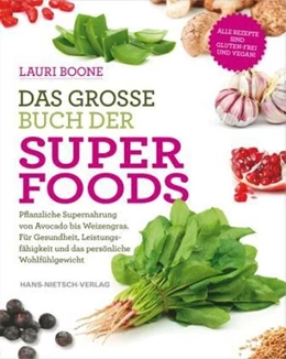 Abbildung von Boone | Das große Buch der Superfoods | 2. Auflage | 2013 | beck-shop.de