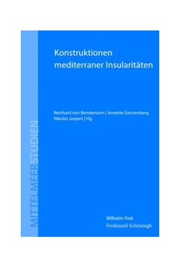 Abbildung von Bendemann / Gerstenberg | Konstruktionen mediterraner Insularitäten | 1. Auflage | 2016 | 11 | beck-shop.de