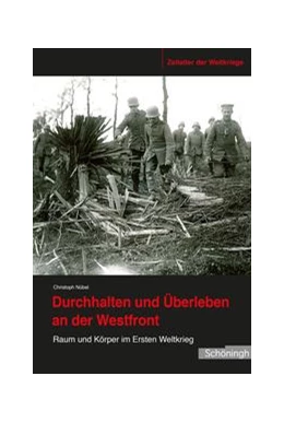 Abbildung von Nübel | Durchhalten und Überleben an der Westfront | 1. Auflage | 2014 | 10 | beck-shop.de
