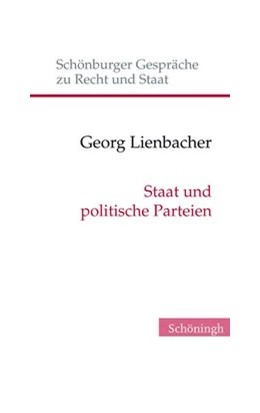 Abbildung von Lienbacher | Staat und politische Parteien | 1. Auflage | 2026 | 22 | beck-shop.de