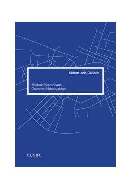 Abbildung von Klevenhaus | Grammatikübungsbuch Schottisch-Gälisch | 1. Auflage | 2014 | beck-shop.de