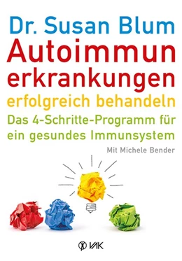 Abbildung von Blum | Autoimmunerkrankungen erfolgreich behandeln | 1. Auflage | 2014 | beck-shop.de
