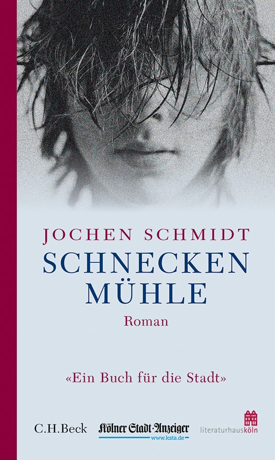 Cover: Schmidt, Jochen, Schneckenmühle