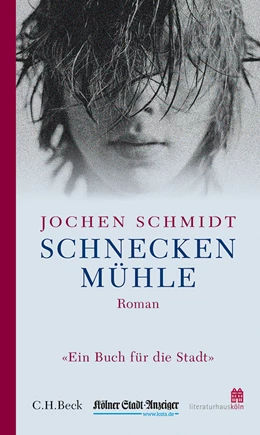 Abbildung von Schmidt, Jochen | Schneckenmühle | 1. Auflage | 2014 | beck-shop.de