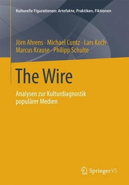 Abbildung von Ahrens / Cuntz | The Wire | 1. Auflage | 2014 | beck-shop.de