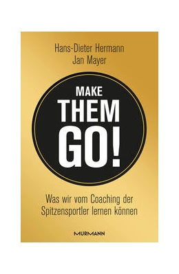 Abbildung von Hermann / Mayer | Make them go! | 1. Auflage | 2014 | beck-shop.de