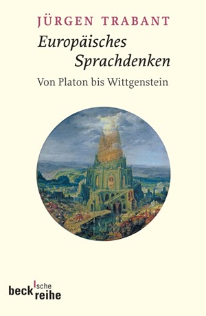 Cover: Jürgen Trabant, Europäisches Sprachdenken