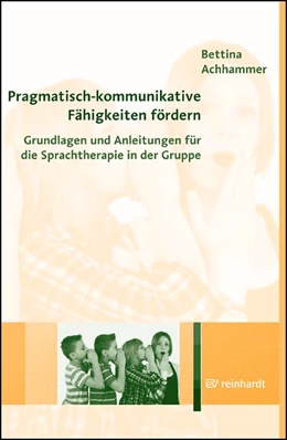 Abbildung von Achhammer | Pragmatisch-kommunikative Fähigkeiten fördern | 1. Auflage | 2014 | beck-shop.de