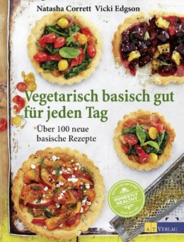 Abbildung von Corrett / Edgson | Vegetarisch basisch gut für jeden Tag | 1. Auflage | 2014 | beck-shop.de