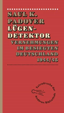 Abbildung von Padover | Lügendetektor | 1. Auflage | 2016 | beck-shop.de