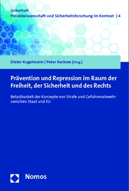 Abbildung von Kugelmann / Rackow (Hrsg.) | Prävention und Repression im Raum der Freiheit, der Sicherheit und des Rechts | 1. Auflage | 2014 | 4 | beck-shop.de