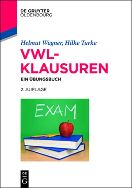 Abbildung von Wagner / Turke | VWL-Klausuren | 2. Auflage | 2015 | beck-shop.de