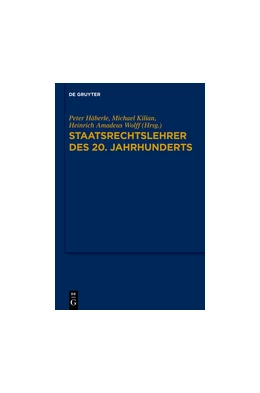 Abbildung von Häberle / Kilian | Staatsrechtslehrer des 20. Jahrhunderts | 1. Auflage | 2014 | beck-shop.de