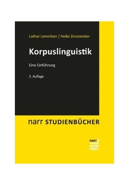 Abbildung von Lemnitzer / Zinsmeister | Korpuslinguistik | 1. Auflage | 2015 | beck-shop.de