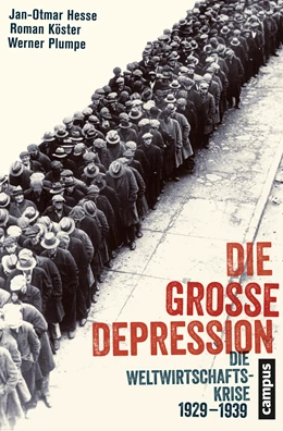 Abbildung von Hesse / Köster | Die Große Depression | 1. Auflage | 2014 | beck-shop.de