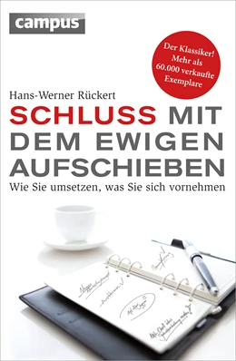 Abbildung von Rückert | Schluss mit dem ewigen Aufschieben | 8. Auflage | 2014 | beck-shop.de