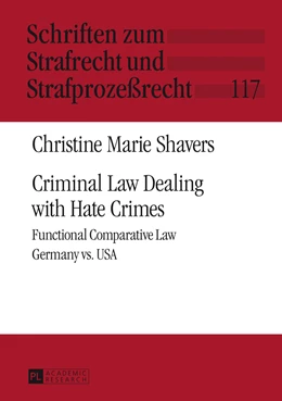 Abbildung von Shavers | Criminal Law Dealing with Hate Crimes | 1. Auflage | 2014 | 117 | beck-shop.de