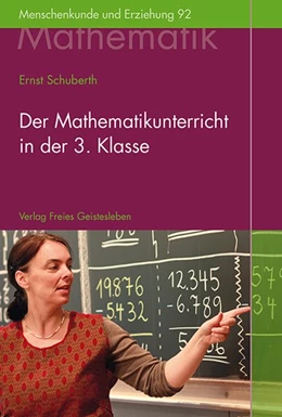 Abbildung von Schuberth | Der Mathematikunterricht in der 3. Klasse | 1. Auflage | 2016 | beck-shop.de