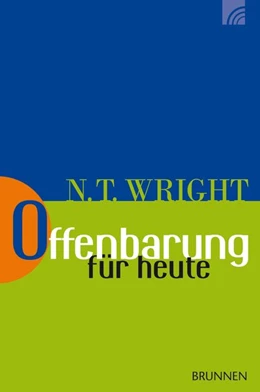 Abbildung von Wright | Offenbarung für heute | 1. Auflage | 2014 | beck-shop.de