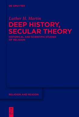 Abbildung von Martin | Deep History, Secular Theory | 1. Auflage | 2014 | beck-shop.de