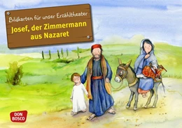 Abbildung von Nommensen | Josef, der Zimmermann aus Nazaret. Kamishibai Bildkartenset. | 1. Auflage | 2014 | beck-shop.de