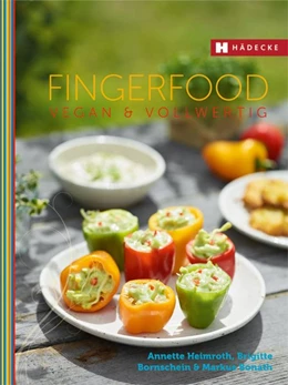 Abbildung von Heimroth / Bornschein | Fingerfood vegan & vollwertig | 1. Auflage | 2014 | beck-shop.de