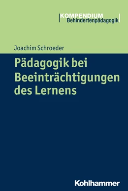 Abbildung von Schroeder | Pädagogik bei Beeinträchtigungen des Lernens | 1. Auflage | 2015 | beck-shop.de