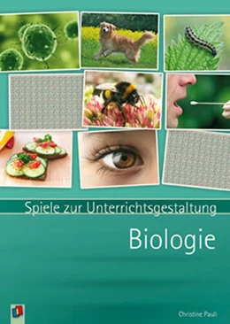 Abbildung von Pauli | Spiele zur Unterrichtsgestaltung - Biologie | 1. Auflage | 2014 | beck-shop.de