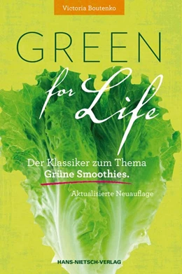Abbildung von Boutenko | Green for Life | 10. Auflage | 2014 | beck-shop.de