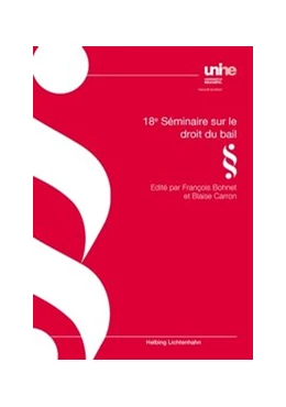 Abbildung von Bohnet / Carron | 18e Seminaire sur le droit du bail | 1. Auflage | 2014 | beck-shop.de