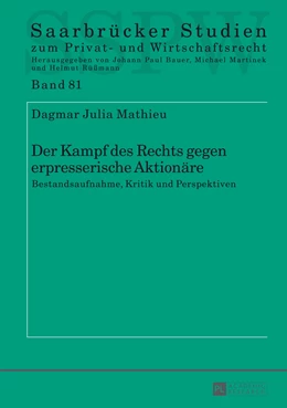 Abbildung von Mathieu | Der Kampf des Rechts gegen erpresserische Aktionäre | 1. Auflage | 2014 | 81 | beck-shop.de